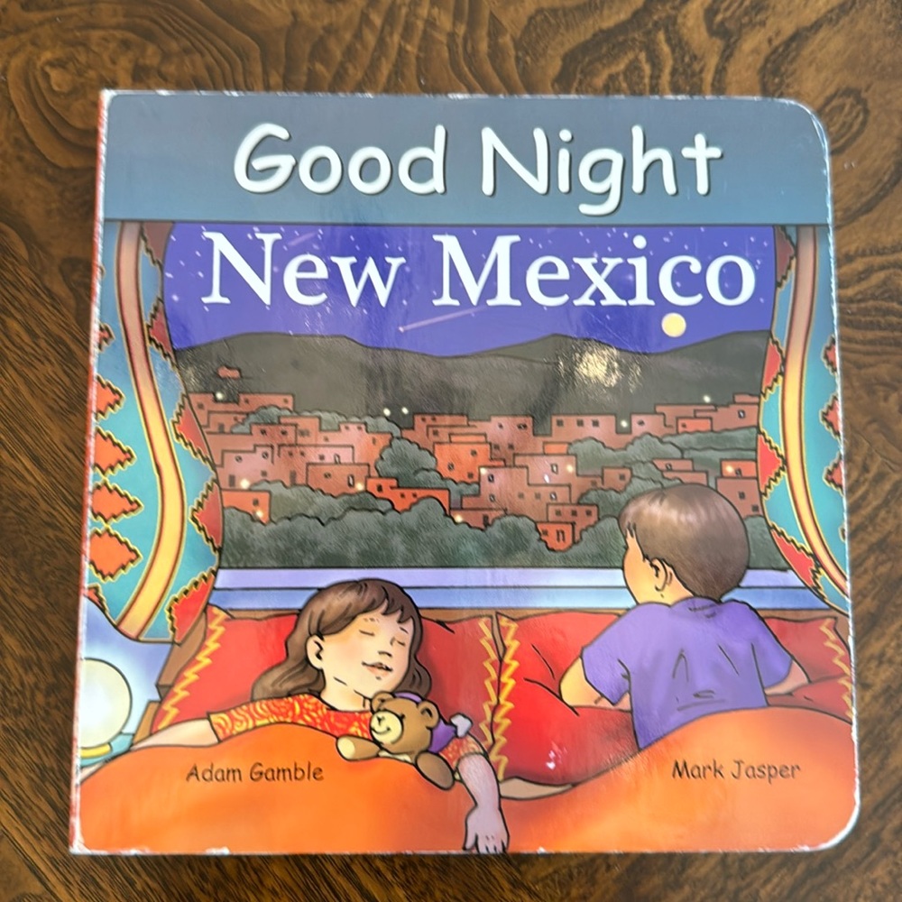 Good Night New Mexico -- Adam Gamble